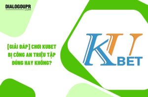 chơi kubet bị công an triệu tập